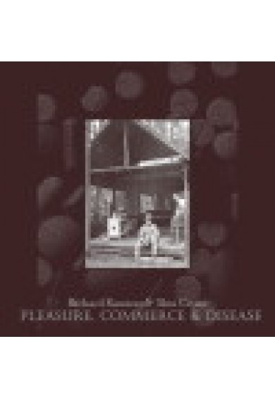 Richard Ramirez & Skin Crime - Pleasure, Commerce & Disease CD Richard Ramirez & Skin Crime - Pleasure, Commerce & Disease CD